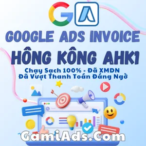 Tài Khoản Google Invoice Hong Kong - Nền Tảng Bền Vững Cho Ads Sạch & VPCS Nhẹ